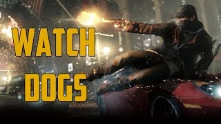 WATCH_DOGS! (Full Single Player Gameplay Walkthrough)