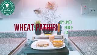 Diet Recipe -Wheat Nice Pathiri, Recipe-04/ ഗോതമ്പ് നൈസ് പത്തിരി , Recipe-04