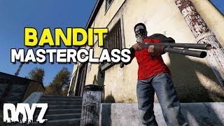 DayZ 1.01 - Bandit Masterclass - This is how you hold up Players!