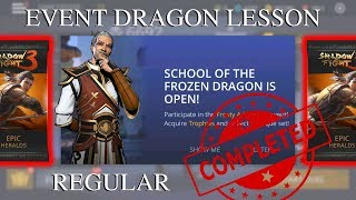 Shadow Fight 3 Official Update Event Dragon Lesson || Regular Completed √