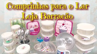 COMPRINHAS PARA O LAR NA LOJA BARRACÃO- Por Vaidade não tem idade