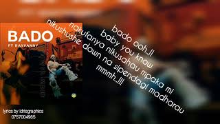 BADO LYRICS Vanessa mdee ft Rayvanny