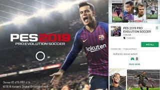 How To Download And Install Pes 2019 On Android