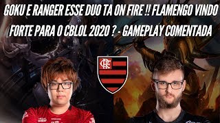 GOKU E RANGER , ESSE DUO TA ON FIRE , FLAMENGO VINDO FORTE -GAMEPLAY COMENTADA