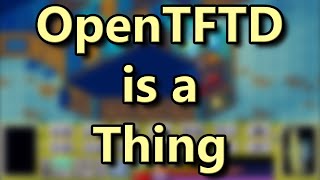OpenXCOM Terror from the Deep (OpenTFTD)