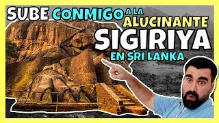 ? Sube conmigo a Sigiriya ? La ROCA DEL LEÓN de Sri Lanka ?? MARAVILLA DEL MUNDO #8 ?