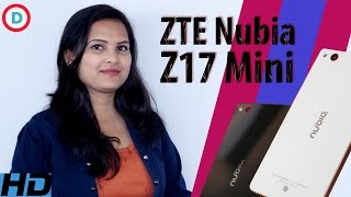 ZTE Nubia Z17 Mini with Dual Rear Camera, 4GB/6GB RAM in Hindi | Launch Date |Tech Updates