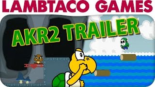 A Koopa's Revenge 2 Trailer (release date) | LTG