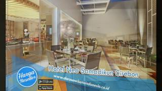 Tips & Trik Reservasi Hotel Neo Samadikun Cirebon Harga Reseller