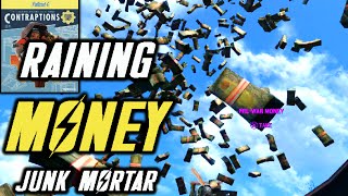 Fallout 4 Contraptions - RAINING MONEY - Junk Mortar with Pre War Money