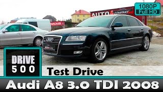 Audi A8 3.0 TDI quattro 2008 До сих пор современно внутри и уставшая снаружы