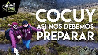 SIERRA NEVADA DEL COCUY nuevas reglas para subir