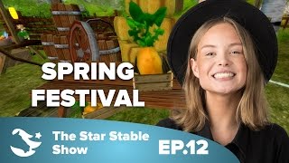 The Spring Festival | The Star Stable Show #2.12