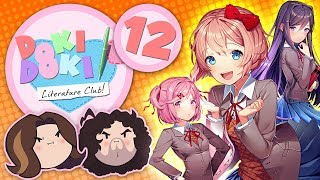 Doki Doki Literature Club!: Just Too Hot - PART 12 - Game Grumps
