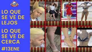 LO QUE SE VE DE LEJOS - LO QUE SE VE DE CERCA     |     #13ene