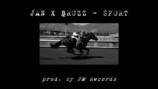 Jan x Bruzz - SPORT