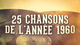 25 chansons de l'année 1960, Vol. 1 (Compilation)
