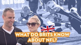 NFL in London - What do the British know about the NFL?