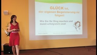 Glück ist, der eigenen Berufung zu folgen