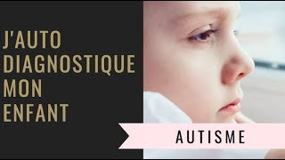 Les 8 symptômes de l'autisme.