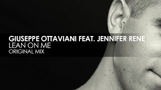 Giuseppe Ottaviani featuring Jennifer Rene - Lean On Me