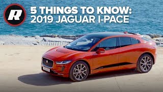 5 things to know: 2019 Jaguar I-Pace