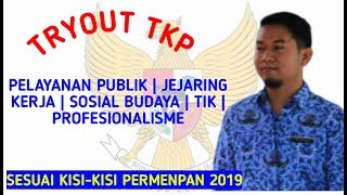 TERBARU !!! TRYOUT TKP CPNS SESUAI PERMENPAN RB NO. 23 TAHUN 2019