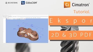 Cimatron Tutorial: Ekspor File 2D & 3D PDF