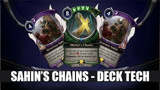 Eternal CCG - Sahin's Chains - Deck Tech