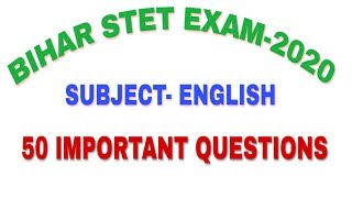 STET ENGLISH। 50 IMPORTANT QUESTIONS FOR STET। PRACTICE SET FOR STET।