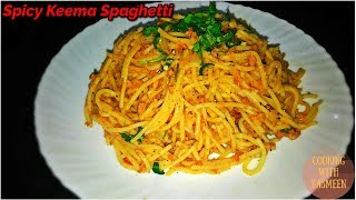 SPICY KEEMA SPAGHETTI| RECIPE IN URDU/HINDI | HOW TO MAKE SPICY BEEF SPAGHETTI