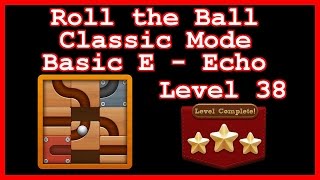 Roll the Ball Echo Level 38 (Classic - Basic E) - Lösung Solution Walkthrough