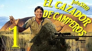 EL CAZADOR DE CAMPEROS  # 1