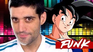 Assistindo o funk do DRAGON BALL, até eu estou no clipe