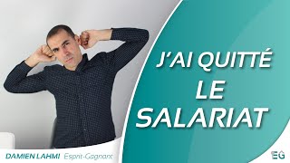J’ai quitté le salariat comment je me sens 2 semaine après !