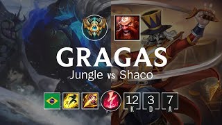 Gragas Jungle vs Shaco - BR Challenger Patch 8.8