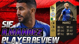SIF MAHREZ (86) PLAYER REVIEW! FIFA 18 ULTIMATE TEAM ( Is He Worth It)