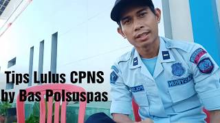 TIPS LULUS CPNS 2019 l Sipir / Polsuspas I Kemenkumham