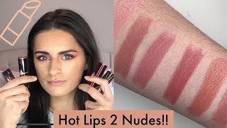 Charlotte Tilbury Hot Lips 2!!! | The Nudes Swatches & Comparisons