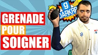 JE TUE DES GENS A LA GRENADE POUR LES SOIGNER ! - GMOD DarkRP FR