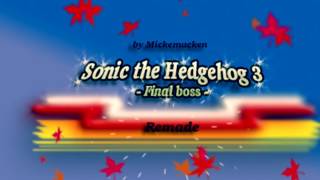 Sonic the Hedgehog 3 - Final Boss (Heavy remaster/remake)