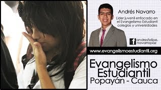 Evangelismo Estudiantil Popayán - Andrés Navarro y Andrés Fuentes (adelanto del DOCUMENTAL)
