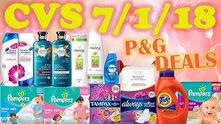 AWESOME P&G DEALS!! | CVS P&G Breakdowns 7/1/18 - 7/7/18