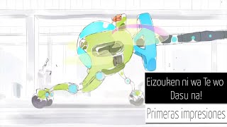 Eizouken ni wa te wo dasu na! (Masaaki yuasa)  |  Primeras impresiones temporada invierno 2020