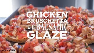 Chicken Bruschetta | Blackstone Griddle