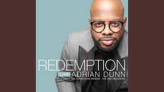Precious Lord (feat. Patrick Dailey & the Adrian Dunn Singers) (for Trayvon Martin) (Live)