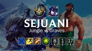 Sejuani Jungle vs Graves - EUW Challenger Patch 8.8