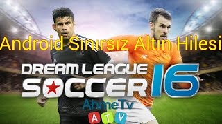Dream League Soccer 2017 | Para Hilesi | SINIRSIZ