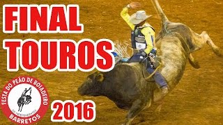 Final Rodeio em Touros ? Barretos Internacional 2016