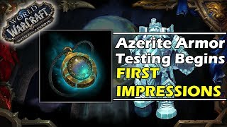 Battle for Azeroth ALPHA: Azerite Armor Begins Testing (FIRST IMPRESSIONS)